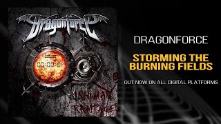 DragonForce - Storming the Burning Fields