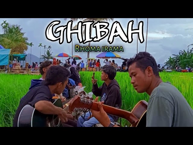 GHIBAH - Rhoma irama || Cover Daedin feat Wawan Mula class=