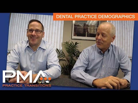 Dental Practice Demographics When Buying & Selling A Dental Practice