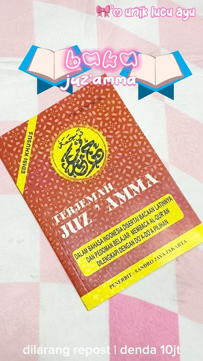 JUZ’AMMA TERJEMAHAN HARUS PUNYA😭😋 #juzamma #juzammaterjemahan
