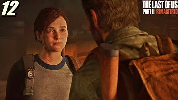 The Last of Us Part II Remastered PS5 Hindi Walkthrough Gameplay - Part 12 (Finding Strings)