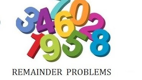 Remainder Problems(GRE GMAT 2020  Shortcuts,tips and tricks)