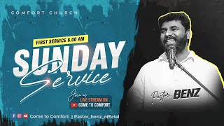 LIVE | SUNDAY 1st SERVICE | 21 APRIL 2024 | PASTOR BENZ | COMFORT CHURCH