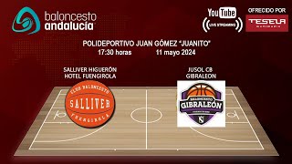 CB SALLIVER HIGUERÓN FUENGIROLA  -  JUSOL CB GIBRALEON