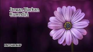 Download Lagu Jangan Biarkan Kusendiri / Cipt. Rinto Harahap / Betharia Sonata MP3 Download Lagu Jangan Biarkan Kusendiri / Cipt. Rinto Harahap / Betharia Sonata MP3