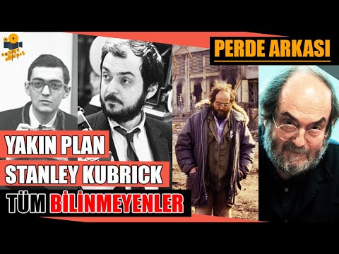 Yakın Plan: Stanley Kubrick Tüm Bilinmeyenler!