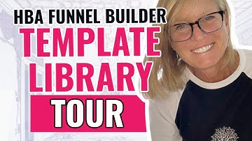 HBA Funnel Builder Template Library Tour PLUS Easily Customize With Your Own Fonts & Colors