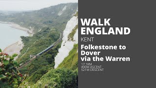 WALK ENGLAND: Folkestone to Dover via the Warren (Timelapse) swcwalks, swcwalk13