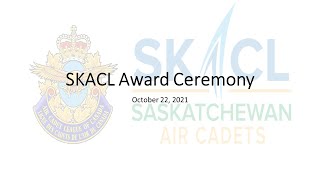 Saskatchewan Air Cadet League Awards Ceremony 2021