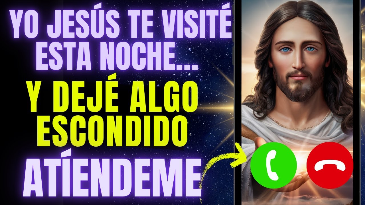 📞 JESÚS ESTÁ TE LLAMANDO… ESTA NOCHE ESTUVE EN TU CUARTO MIENTRAS DORMÍAS 🙏🏼