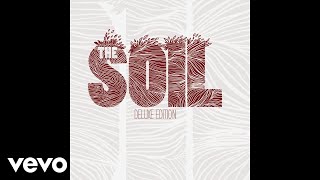 The Soil - Joy (Official Audio) chords