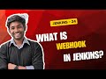 Jenkins [Ep24] | GitHub Webhook Theory Explained (How Jenkins Auto-Triggers Builds)