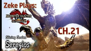 MHRise Sunbreak | Legend of Cosma | CH.21 (Zeke Plays)