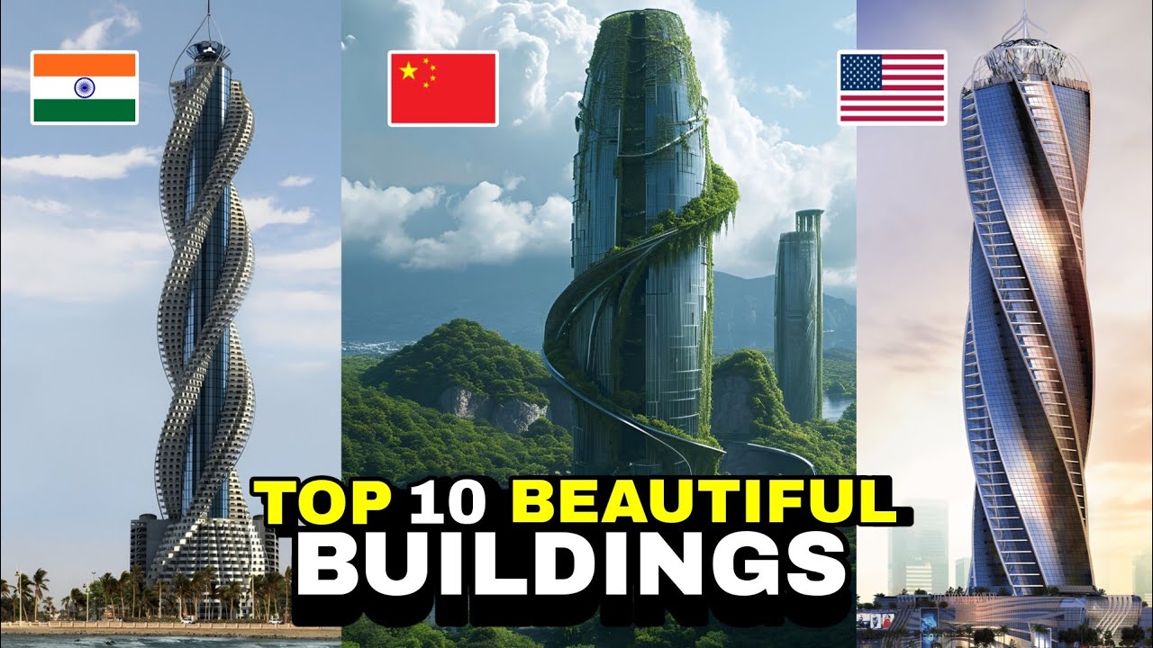 Top 10 Most Beautiful Buildings In The World ! - YouTube