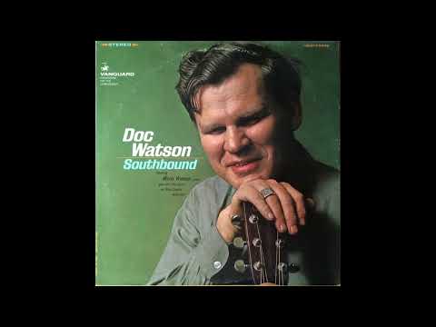 Doc Watson – Walk On Boy