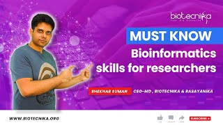 Bioinformatics Skills & Knowledge Every Researcher Must Know - Bioinformatics Career Guide