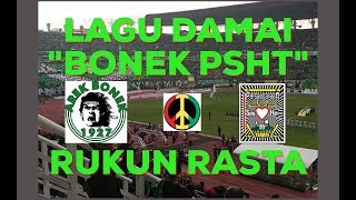 RUKUN RASTA - BONEK PSHT. Lagu untuk perdamaian BONEK dan PSHT (Reggae Indonesia)