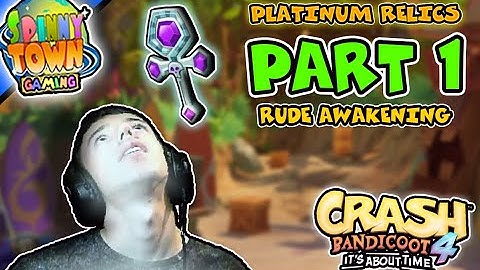 Crash Bandicoot 4 Its About Time: Platinum Relics (Part 1)