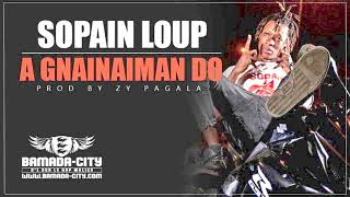 SOPAIN LOUP - A GNAINAIMAN DO