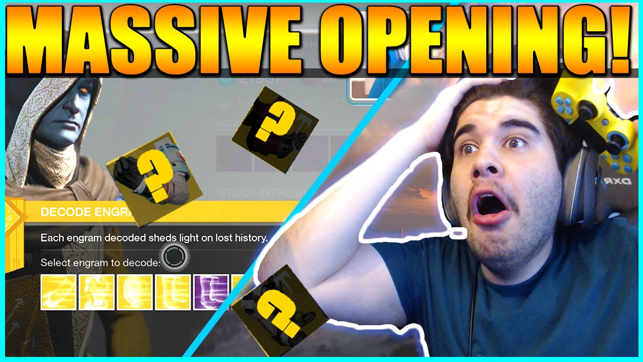 Destiny - OMG I GOT IT GUYS!!! | MASSIVE ENGRAM OPENING! (RISE OF IRON) - Destiny - OMG I GOT IT GUYS!!! | MASSIVE ENGRAM OPENING! (RISE OF IRON)