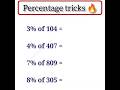 | Percentage Tricks 🔥 | #maths #viral #tricksandsolutions #subscribe #mathstricks #mathkeeda #maths