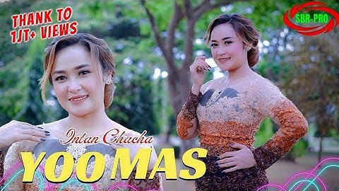 INTAN CHACHA - YOO MAS ( Original Official Vedio Music )