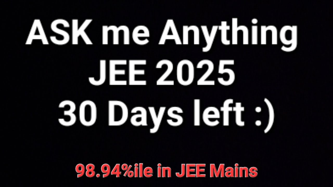 30 days to go Jee Mains | JEE 2025 - YouTube