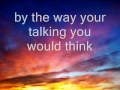 brett young like i loved you lyrics Mp3