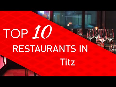 Top 10 Best Restaurants In Titz Germany 