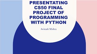 CS50 Final Project Programming With Python