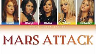 Girls Aloud - Mars Attack (Color Coded Lyrics)