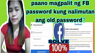 Paano Magpalit Ng Fb Password Kung Nakalimutan Ang Old Password  How To Change Fb Password