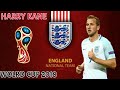 Harry Kane skills Wolrd cup 2018