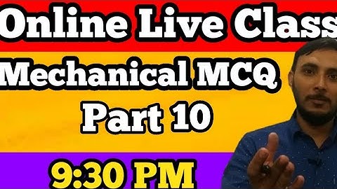Mechanical MCQ Part 10