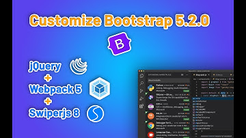Customize Bootstrap 5.2.0 + Webpack 5 + Swiperjs 8 + Jquery
