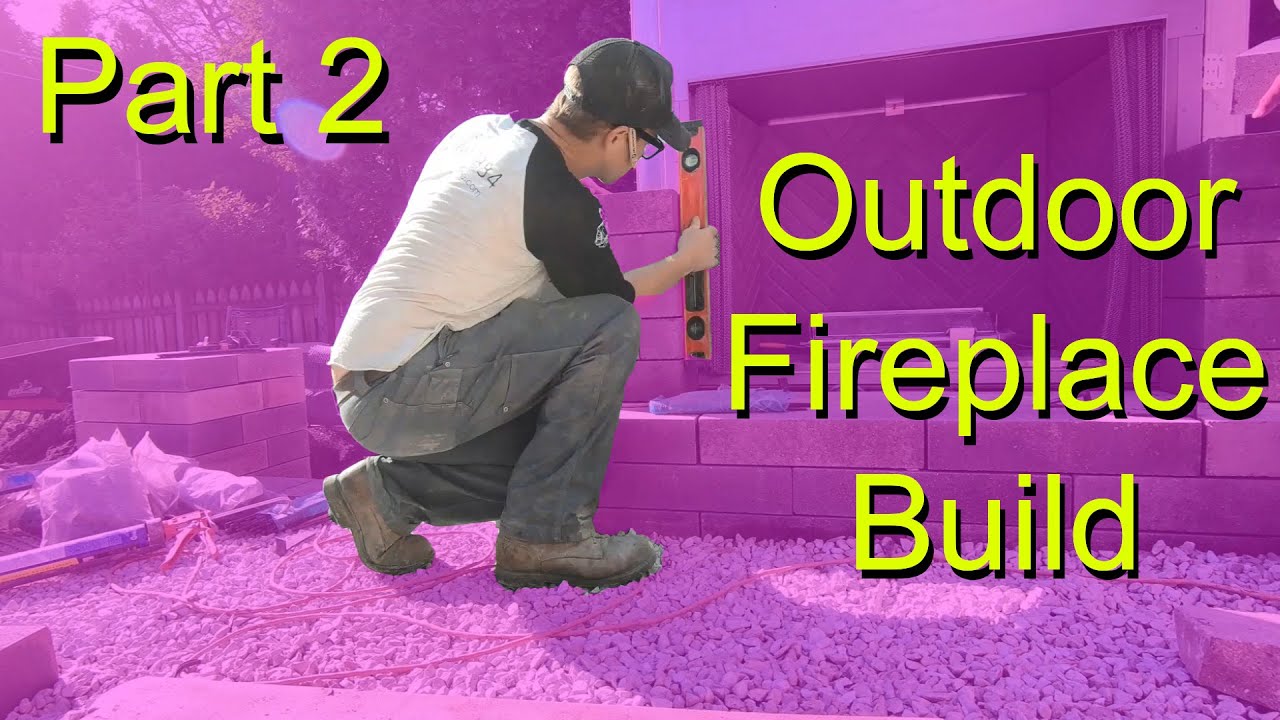 Constructing Outdoor Fireplace Part 2 YouTube