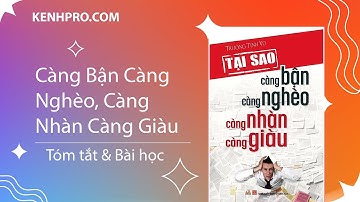 Tóm tắt sách “Càng bận càng nghèo, càng nhàn càng giàu” – Tư duy tài chính tự do | Tóm tắt Mọi Thứ