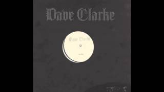 Dave Clarke - Just Ride (James Ruskin Re-Edit)