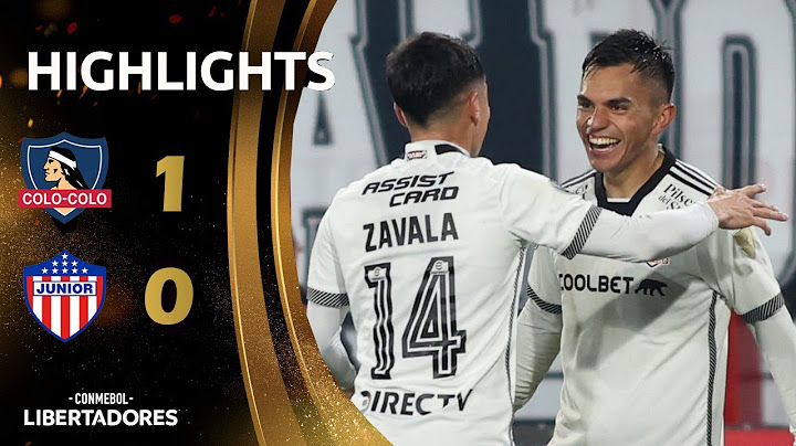 Colo-Colo vs. Junior 1-0 Resumen y goles | Copa Libertadores 2024