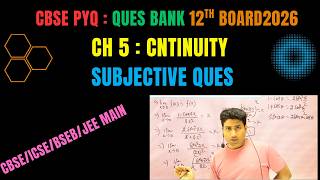 CBSE  PYQ | Continuity of Function Subjective Question | 12th Board 2026 | D K Sahni