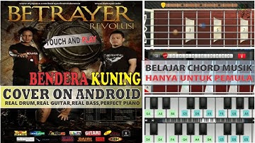 BETRAYER BENDERA KUNING\ REAL DRUM,REAL GUITAR,REAL BASS DAN PERFECT PIANO