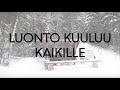 Luonto kuuluu kaikille