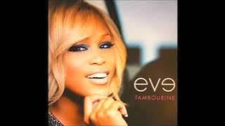 Love Is Blind - Eve & Faith