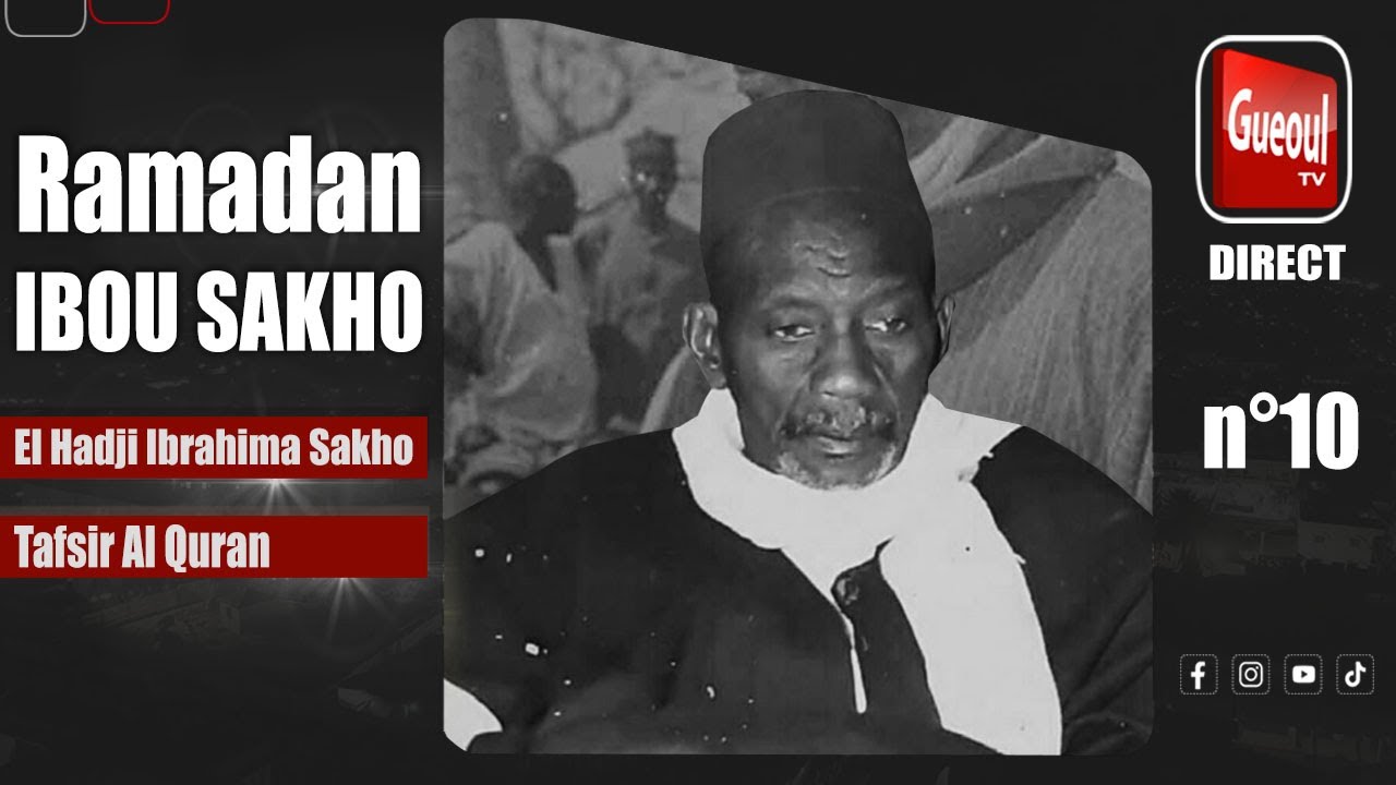 El Hadji Ibou SAKHO, Tafsir Al Quran n°10