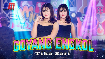 Tika Sari - Goyang Engkol (Official Music Video)