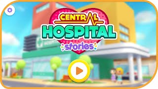 Central Hospital Stories #1 | PlayToddlers | Educational | Fun Mobile Game | Education | HayDay screenshot 2