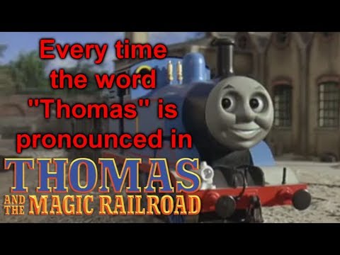 every-time-the-word-"thomas"-is-pronounced-in-thomas-and-the-magic-railroad