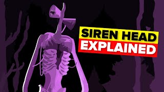 Siren Head - EXPLAINED
