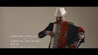 Sebnem Tovuzlu & Terlan Novxani 2018 bimar)))