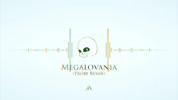 Megalovania (Probe Remix)